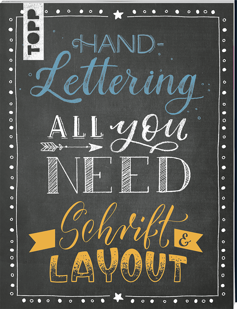 Handlettering All you need - Schrift & Layout