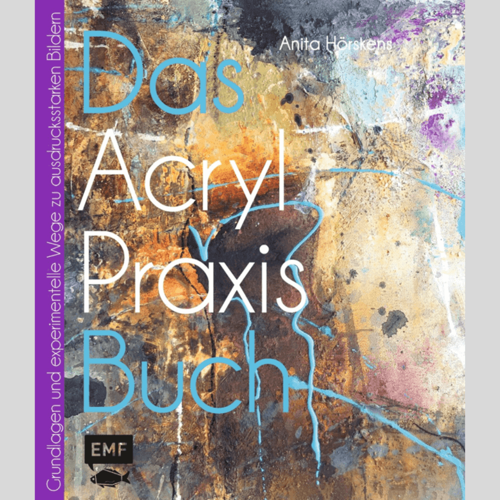 Das Acryl-Praxisbuch