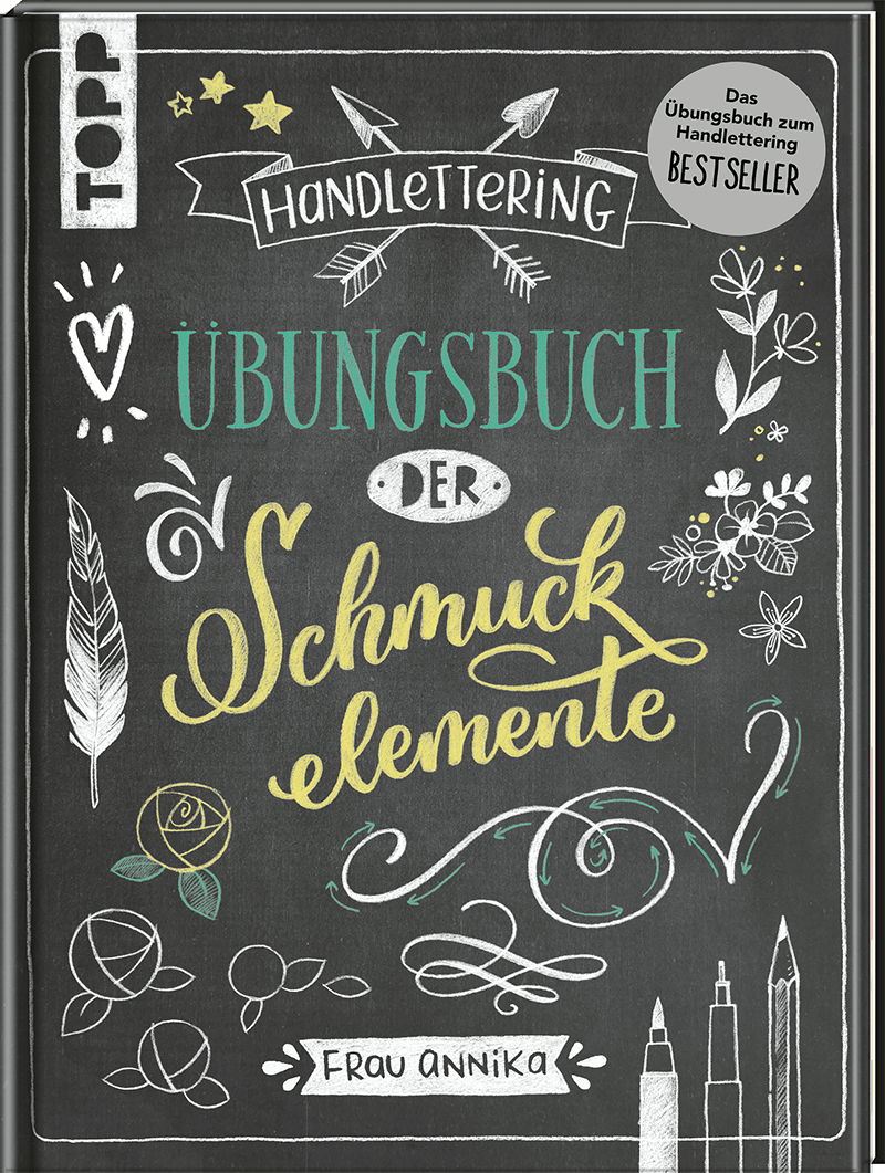 Handlettering - Übungsbuch der Schmuckelemente