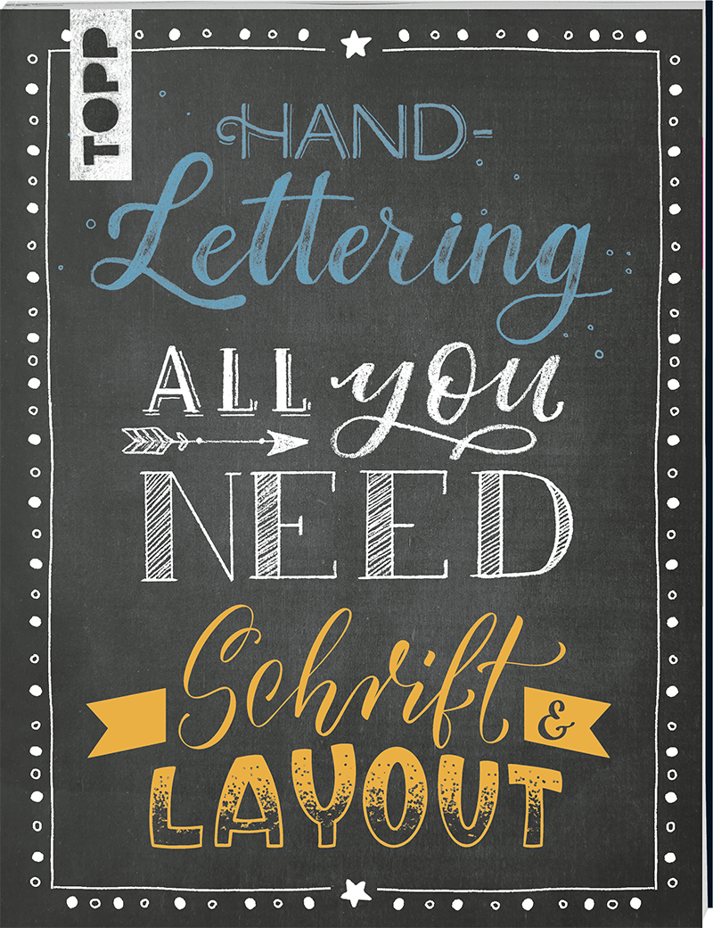 Handlettering All you need - Schrift &amp; Layout